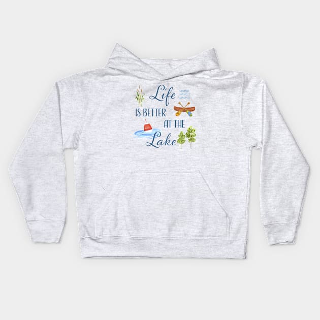 Life Is Better At The Lake Kids Hoodie by SWON Design